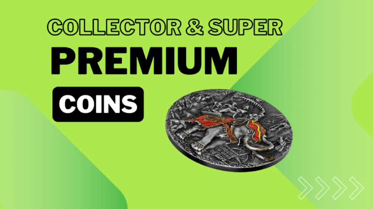 Collector and Super premium silver coins